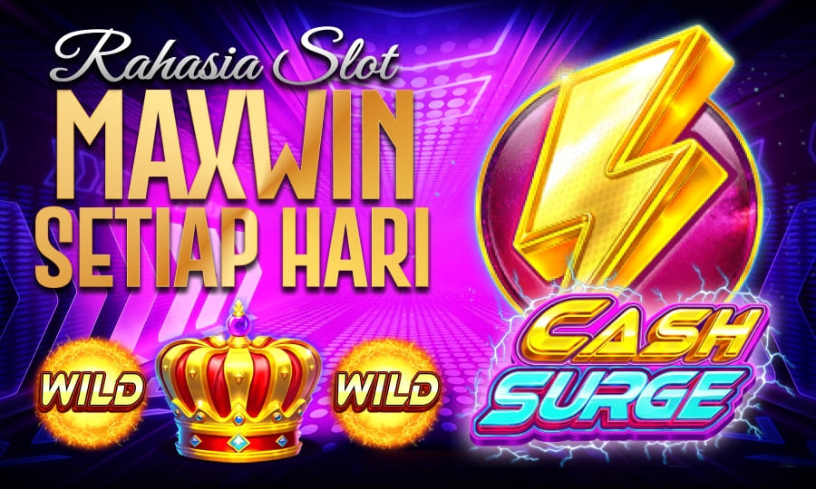Game Paling Cepat Naik Saldo nya Cash Surge Rahasia Slot Maxwin Setiap Hari di tahun 2025