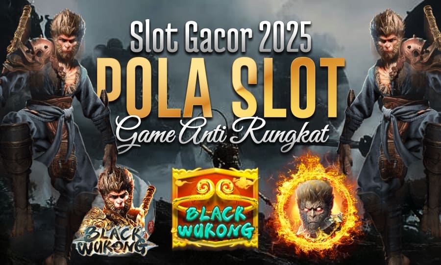 Hot Games Black Wukong Bersama CQ9: Slot Gacor 2025 Dengan Pola Gacor Game Anti Rungkat